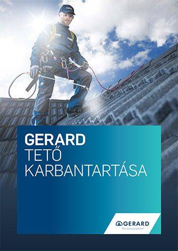 GERARD® TETŐ KARBANTARTÁSA