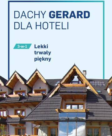 Unikalny wygląd Twojego Hotelu – Dachy Gerard