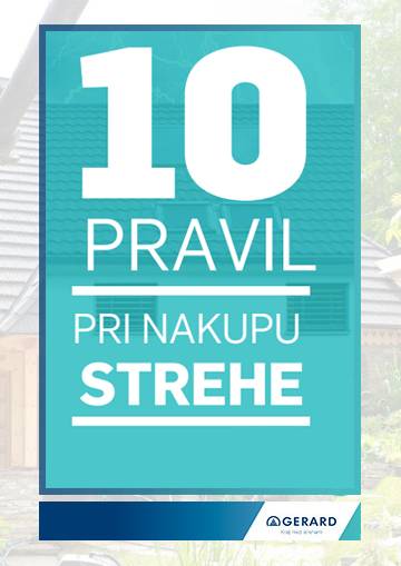 GERARD® 10 PRAVIL PRI NAKUPU STREHE